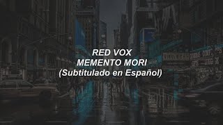 Red Vox - Memento Mori (Subtitulado en Español)