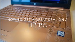 How to Get a Great Deal on a HP PC