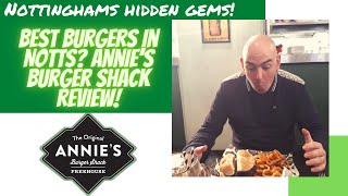 Best Burgers In Notts? Annie's Burger Shack Review! (Nottinghams Hidden Gems)