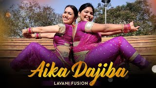 Aaika Dajiba - Lavani Fusion Dance Cover | Vaishali Samant | Sagarika Music | Ft.Tappin Around