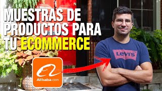 Cómo COMPRAR MUESTRAS en Alibaba (CHINA) para tu ecommerce 😉