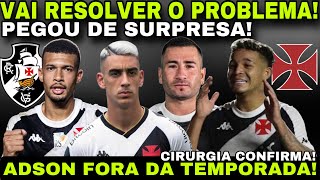 🚨NOTÍCIA URGENTE! PEGOU DE SURPRESA II CIRURGIA CONFIRMADA II ADSON FORA DA TEMPORADA E MUITO MAIS !