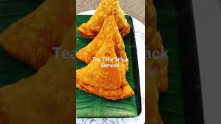 Tea Time Snack | Samosa who likes it