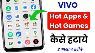 hot apps hot game kaise delete kare vivo mobile | how to remove hot apps and hot games