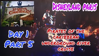 Ep 195:  PIRATES OF THE CARIBBEAN UNDERGROUND RIVER CRUISE AT DISNEYLAND PARIS