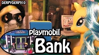 HEIST 2: Playmobil City Action Bank - My Little Pony Toy Review/Parody/Spoof