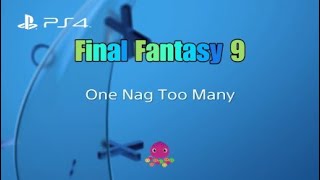 FF9 One Nag Too Many