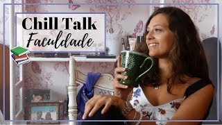 CHILL TALK: FACULDADE | Episódio 4 Regresso às Aulas