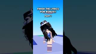 FINISH THE LYRICS!!! 😈 #roblox #donationbattles #finishthelyrics