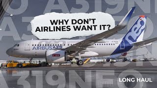 Is There A Future For The Airbus A319neo?