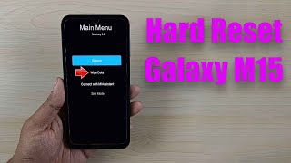 Hard Reset Galaxy M15 | Factory Reset Remove Pattern/Lock/Password (How to Guide)