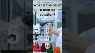 Chemical Challenge: Quiz Series |V6| What is the pH of a neutral solution? #science #quiztime