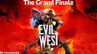 Evil West - [Collectables Walkthrough] - The Grand Finale