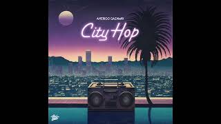 Amerigo Gazaway  - Nostalgic Moments | City Hop