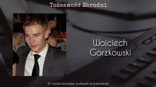 TZ Zaginieni #4 - Wojciech Gorzkowski (Wrocław/Długołęka, 2007)