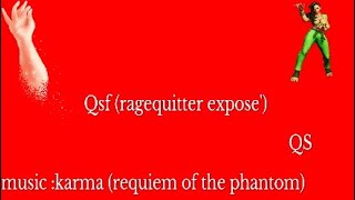 Qsf (ragequitter expose') Take the throw