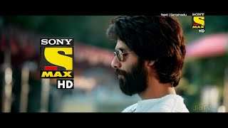 Kabir Singh Coming Soon Sony Max HD