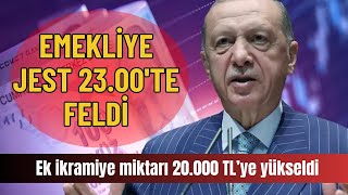 Emekliyi Mest Eden Jest 23.00’te Açıklandı! Ek Ödeme 20.000 TL’ye Yükseldi