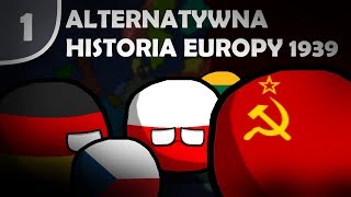 Alternatywna Historia Europy [1939] #01 "Ciężkie czasy"