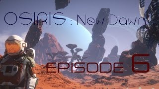 [BatiSpace] Osiris : New Dawn - Ep6 - Arrête de MIAULER !