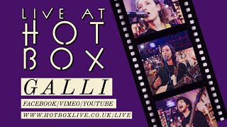 Galli // Live at Hot Box