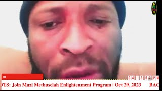 BACK TO OUR ROOTS: Join Mazi Methuselah Enlightenment Program | Oct 29, 2023