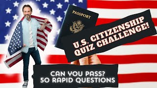 US Citizenship Test Quiz: Can You Pass? 50 Questions to Test Your Knowledge | Trivia Challenge