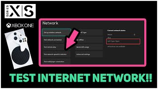 XBOX SERIES X/S HOW TO TEST INTERNET NETWORK!