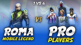 Roma FF vs 4 Pro Players 👽🎯  | Mobile Legend 🇱🇰 ?