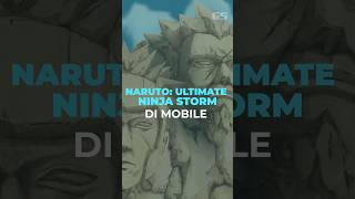 Naruto: Ultimate Ninja Storm Datang Ke Mobile