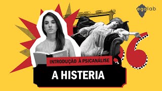 Introdução à psicanálise - Histeria