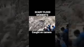 SCARY FLOOD MOMENTS CAUGHT ON CAMERA #storm #mudslides #flood