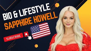 Sapphire Howell (American Model) Biography and Lifestyle - Career - Biography Points