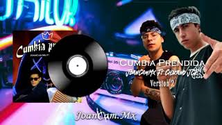 Chikano jcr X JoanCam Mx - Cumbia Prendida ( Versión 2 ) [ Audio ]