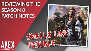 Season 8 Patch Notes Review in Apex Legends