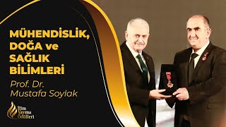 İlim Yayma Ödülleri | Mühendislik, Doğa ve Sağlık Bilimleri Kategorisi | Prof Dr Mustafa Soylak