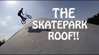 ~EXPLORE~ THE SKATEPARK ROOF