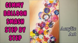 How To Create a Gemmy Balloon Smash Flowers | Acrylic Art | Step By Step | 18x24 | Fluid Art