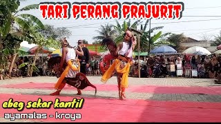 TARI PERANG PRAJURIT EBEG SEKAR KANTHIL