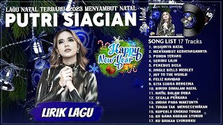 Putri Siagian Full Album (Lirik) - Lagu Natal Terbaru 2023/2024 - Indahnya Natal, Seribu Lilin