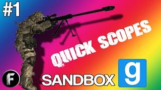 Gmod: Pro Quick Scope Sniping | Sandbox