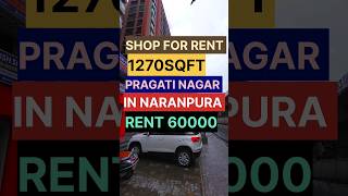 Shop For Rent|In Naranpura Ahmedabad|21 September 2023