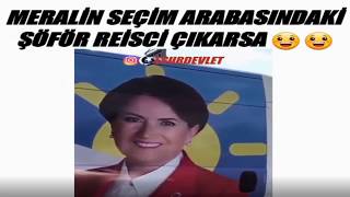 Meral Akşenerin seçim arabasının şoförü REİS ci,AKPLİ çıktı