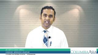 Dialysis & Kidney Transplantation Procedure in Columbia Asia Hospitals | Dr. Deepak Kumar