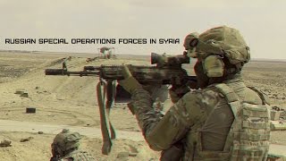 ССО РФ в Сирии ★ Russian Special Operations Forces In Syria