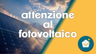 GSE attenzione a quando comprate casa con fotovoltaico, il tuo rogito potrebbe essere a rischio!