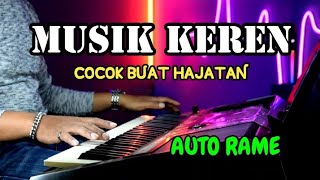 MUSIK KEREN COCOK BUAT HAJATAN AUTO RAME