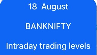 18 August Banknifty analysis video for tomorrow | Market analysis video for tomorrow #banknifty