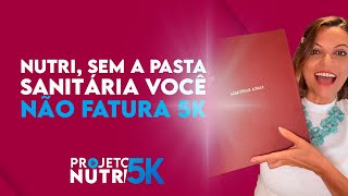 NUTRI SEM ESSA PASTA SANITÁRIA VOCÊ NÃO FATURA 5K