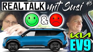 Kia EV9 2024 - PRO & KONTRA - Realtalk mit Susi - Vorteile Nachteile Meinung Review Test deutsch